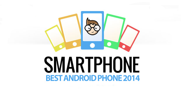 Best Android Smartphones 2014 Quad Core processor 2GB RAM